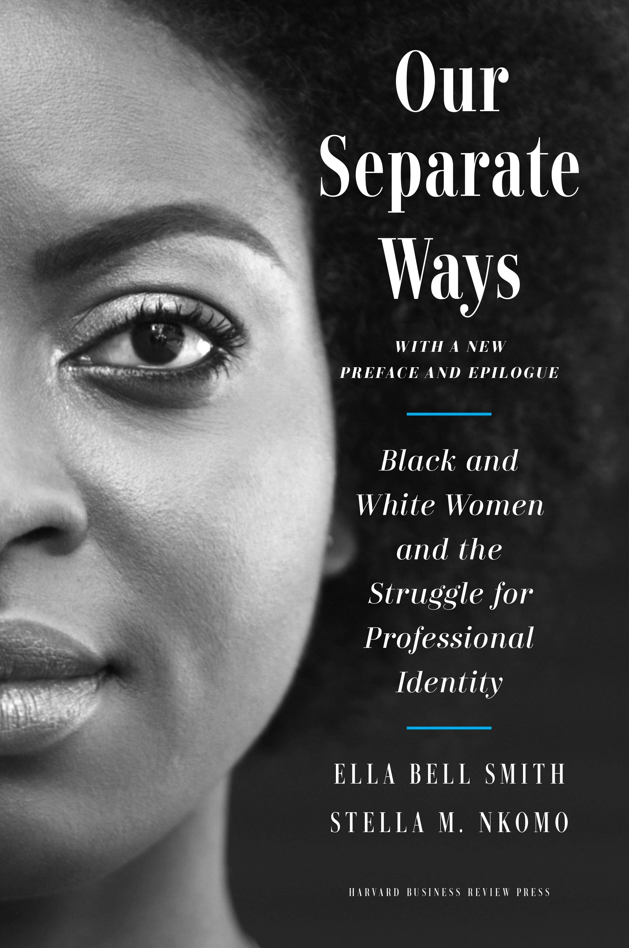 Book cover image for Our Separate Ways, With a New Preface and Epilogue ISBN: 9781647821388